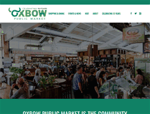 Tablet Screenshot of oxbowpublicmarket.com